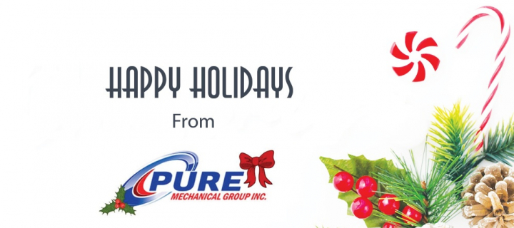 Season’s Greetings From Pure Mechanical Group Inc.